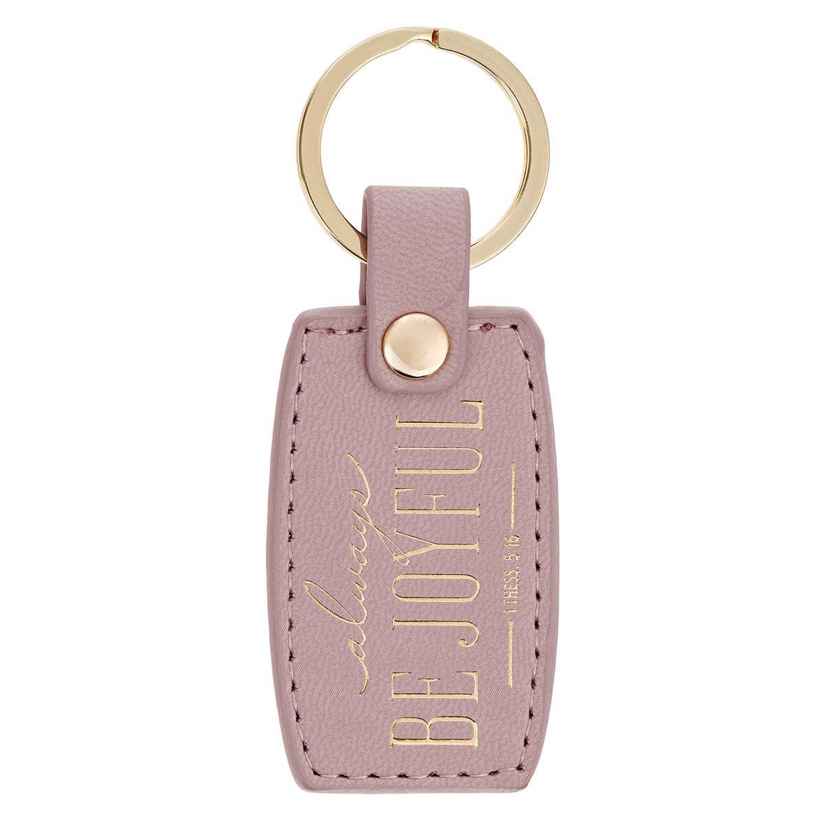 Keychain Always Be Joyful 1 Thess. 5:16